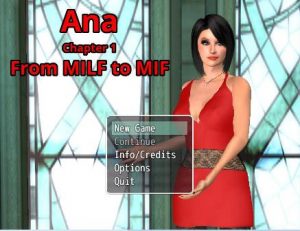 Ana, Chapter 1 From MILF to MIF