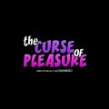 The Curse Of Pleasure Version 0.7