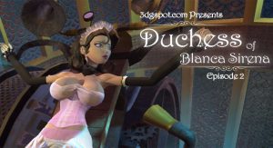 300px x 163px - Duchess of Blanca Sirena - Ep. 2 - PornGamesGo - Adult Games, Sex ...