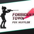 Forbidden Town [Completed]
