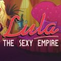 Lula The Sexy Empire