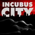 Incubus City – Version 1.9.9