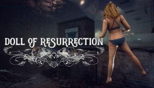 DOLL OF RESURRECTION