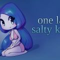 One Last Salty Kiss  v1.2.1