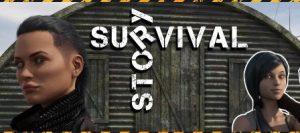 Survival Story