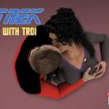 X-Trek: A Night with Troi (Final)