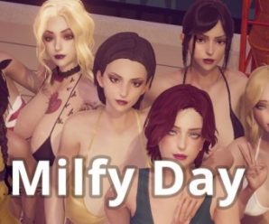 Milfy Day Version 0.5.8.1 + Inc Patch