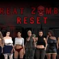 The Great Zombie Reset (Prelude v1.0)