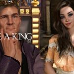 To Be A King