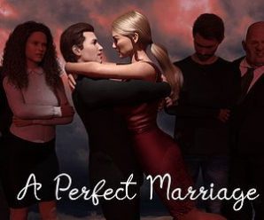A Perfect Marriage Version 0.2