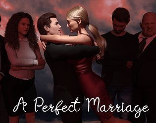 A Perfect Marriage