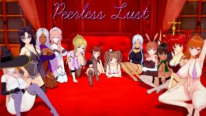 Peerless Lust
