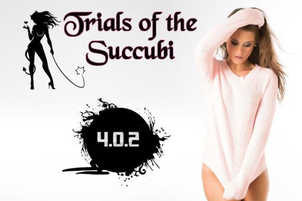 Trials of the Succubi