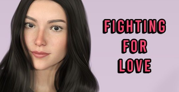 Fighting for Love