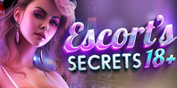 Escort's Secrets 18 + Final