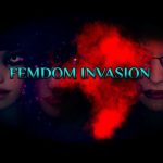 Femdom Invasion