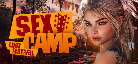 SEX Camp- Lust Festival Final