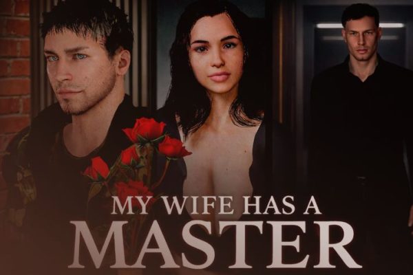 My Wife has a Master
