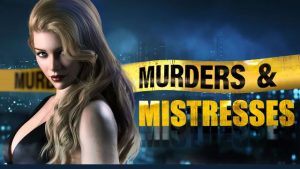 Murders & Mistresses