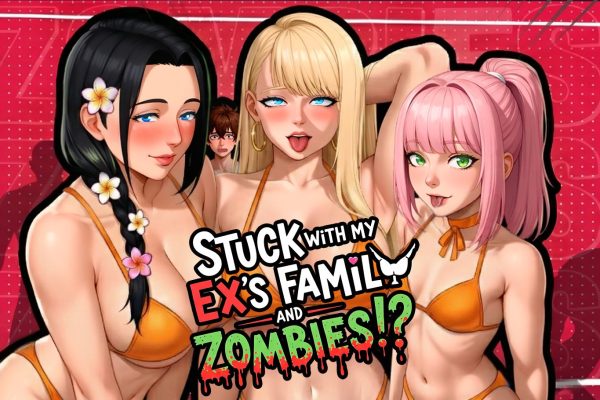 Stuck with My Ex’s Family and Zombies