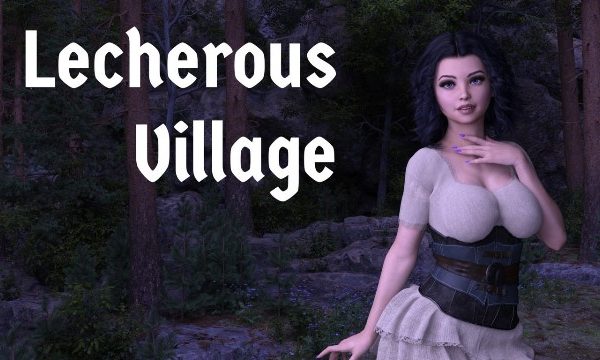 Lecherous Village