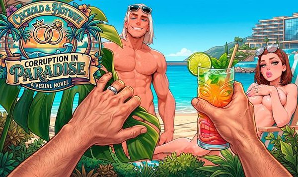 Cuckold & Hotwife: Corruption in Paradise